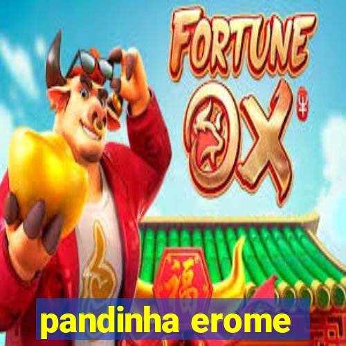 pandinha erome